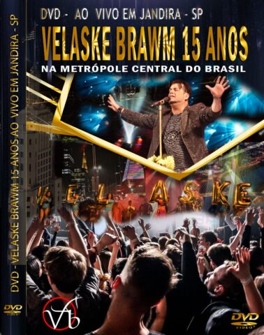 Velaske Brawm grava CD e DVD inédito