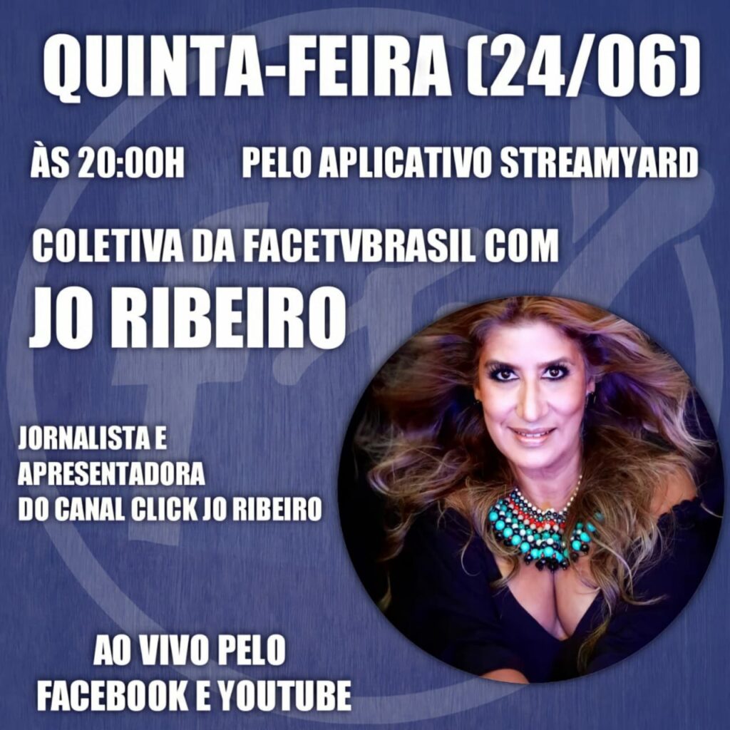 Jornalista Jo Ribeiro será a próxima entrevistada na coletiva do FaceTVBrasil