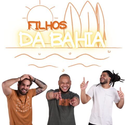 Filhos da Bahia fará show de lançamento nesta sexta-feira