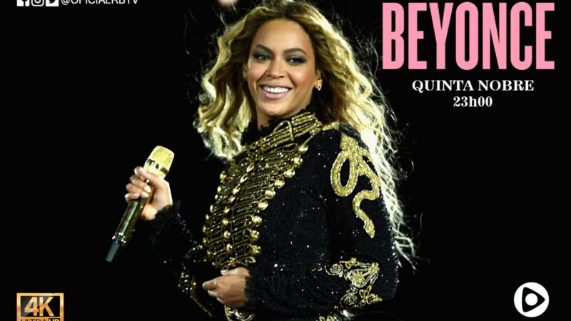 Show de Beyoncé celebra 15 anos da Rede Brasil de Televisão